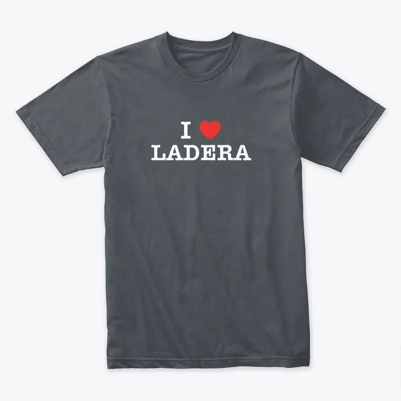 I Heart Ladera