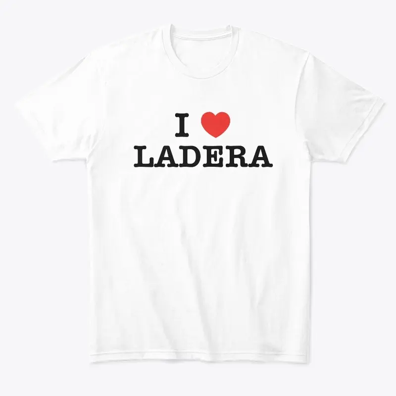 I Heart Ladera