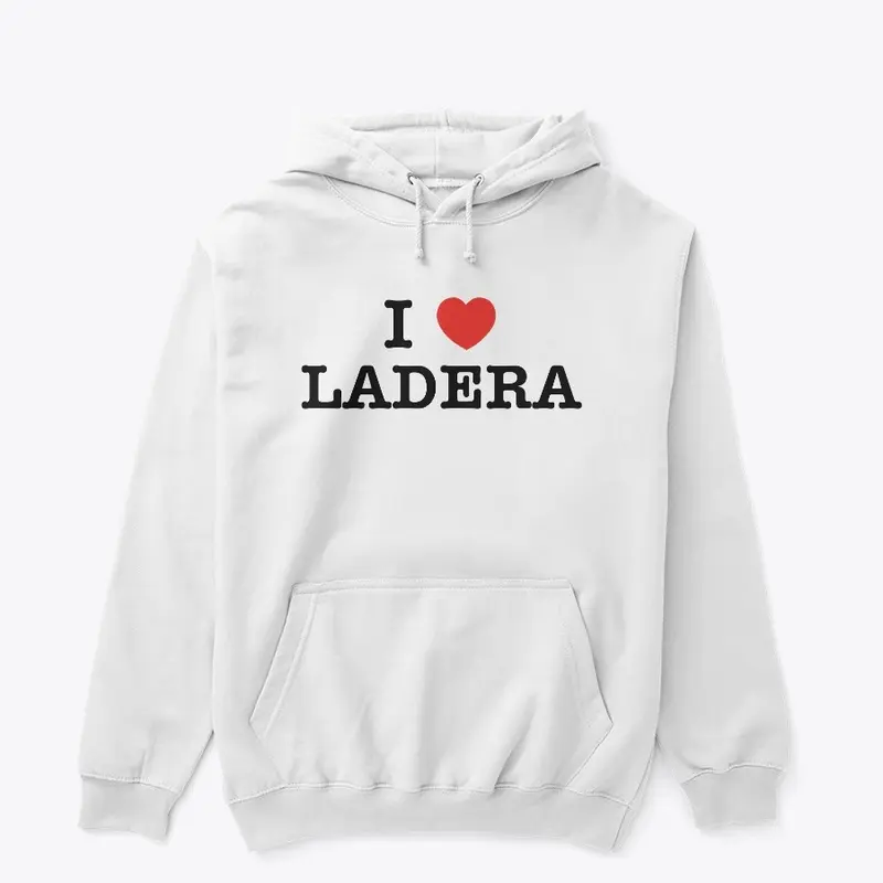 I Heart Ladera