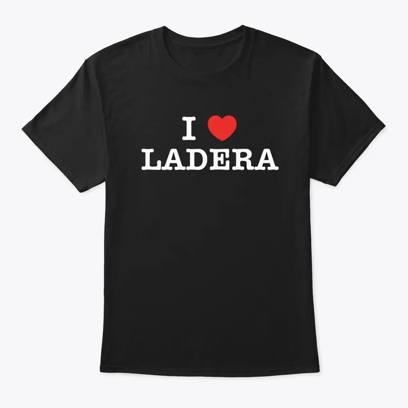 I Heart Ladera